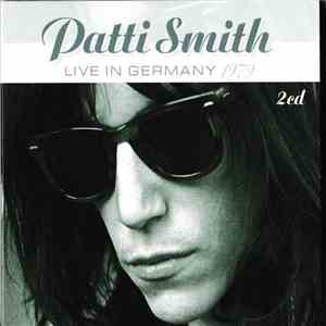 Patti Smith - Live In Germany 1979