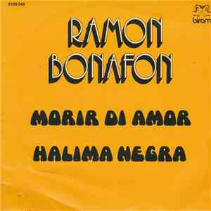 Ramon Bonafon - Morir Di Amor