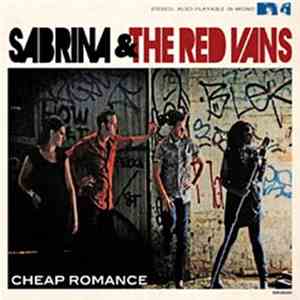 Sabrina & The Red Vans - Cheap Romance