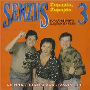 Senzus - Senzus 3 (Župajdá, Župajdá)