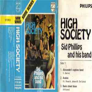 Sid Phillips And His Band - High Society