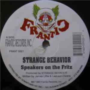 Strange Behavior - Speakers On The Fritz / 2 Peas In A Bucket, Gee Bees