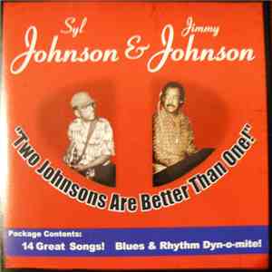 Syl Johnson & Jimmy Johnson  - Two Johnsons Are Better Than One