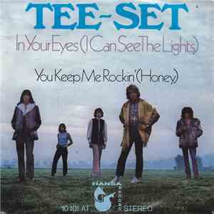 Tee-Set - In Your Eyes (I Can See The Lies)