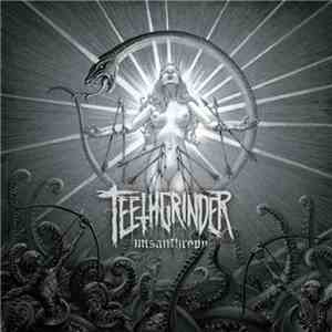 Teethgrinder - Misanthropy