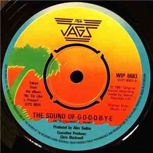The Jags - The Sound Of G-O-O-D-B-Y-E / This Hurt