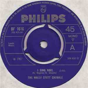 The Wally Stott Chorale - I Sing Noel