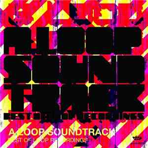 Various - A Loop Soundtrack - The Best Of Loop