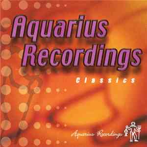 Various - Aquarius Recordings Classics