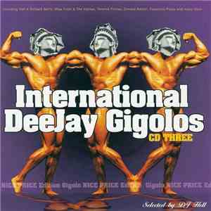 Various - International DeeJay Gigolos CD Three
