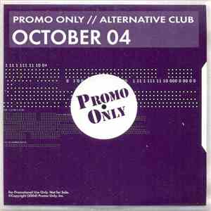 Various - Promo Only // Alternative Club October 04
