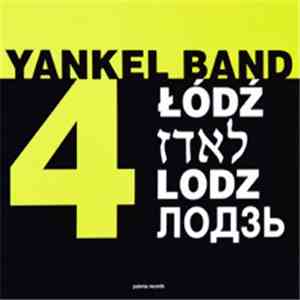 Yankel Band - 4 Łódź