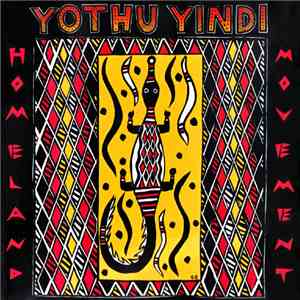 Yothu Yindi - Homeland Movement