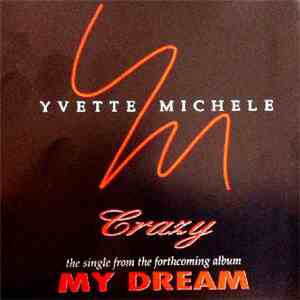 Yvette Michele - Crazy