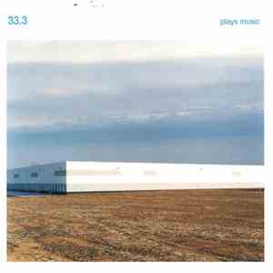 33.3 - Plays Music