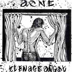Acne  - Teenage Agnst