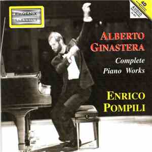 Alberto Ginastera, Enrico Pompili - Complete Piano Works