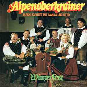 Alpenoberkrainer - Winzerfest