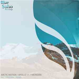 Arctic Motion - Apollo 11 / Meridian