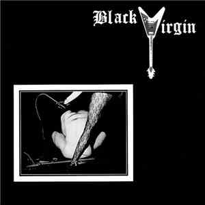 Black Virgin  - Most Likely To Exceed