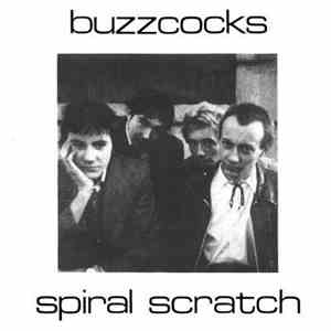 Buzzcocks With Howard Devoto - Spiral Scratch