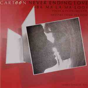 Cartoon  - Never Ending Love (Ba-Ma-La-Ma-Loo)