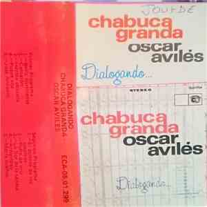 Chabuca Granda, Oscar Avilés - Dialogando