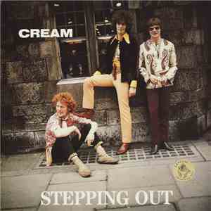 Cream  - Stepping Out