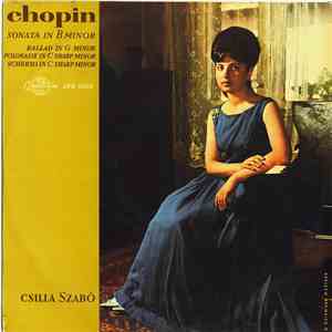 Csilla Szabó, Chopin - Sonata In B Minor, Polonaise In C Sharp Minor, Scher ...