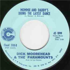 Dick Moorhead and the Paramounts - Spanish Batman / Mommie And Daddy's Doin ...