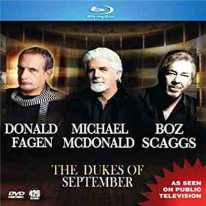 Donald Fagen, Michael McDonald, Boz Scaggs - Live At Lincoln Center - The D ...