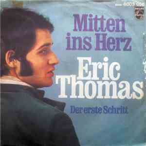 Eric Thomas  - Mitten Ins Herz
