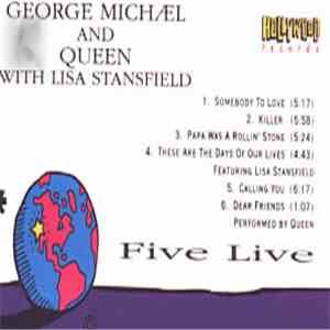 George Michael And Queen With Lisa Stansfield - Five Live