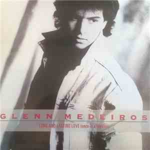 Glenn Medeiros - Long And Lasting Love (Once In A Lifetime)