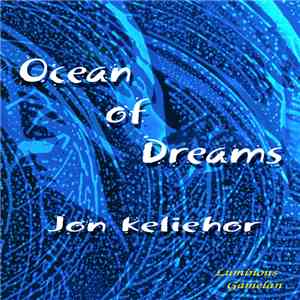 Jon Keliehor - Ocean Of Dreams