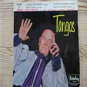 José Maria Lucchesi Et Son Orchestre - Tangos