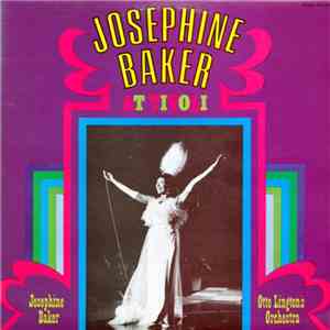 Josephine Baker, Otto Lington's Orchestra - Josephine Baker At Tivoli