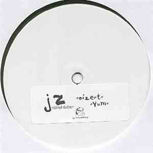JZ  - Oizert / Yum / Stained Clothes