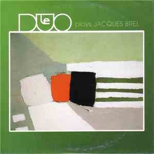 LeDuo - Plays Jacques Brel