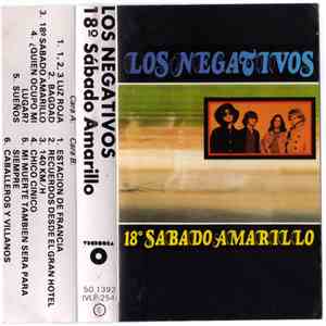 Los Negativos - 18º Sábado Amarillo
