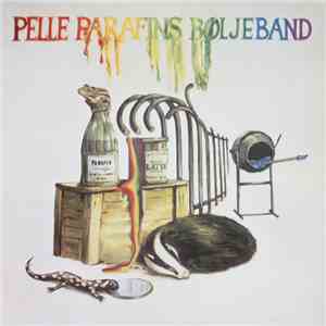 Pelle Parafins Bøljeband - Pelle Parafins Bøljeband