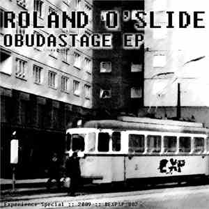 Roland O'Slide - Obudastage EP