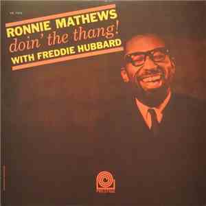 Ronnie Mathews With Freddie Hubbard - Doin' The Thang!