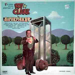 Roy Clark - Superpicker