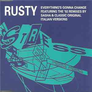 Rusty - Everything's Gonna Change