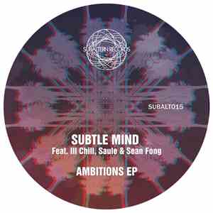 Subtle Mind - Ambitions