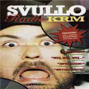 Svullo - Radio KRM