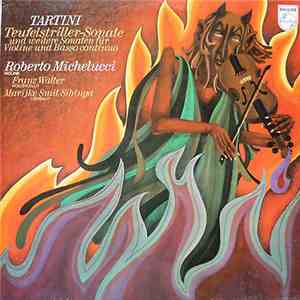 Tartini - Roberto Michelucci / Marijke Smit Sibinga / Franz Walter - 4 Sona ...