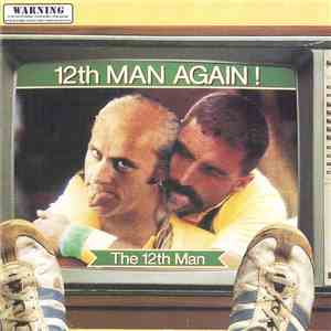 The 12th Man - 12th Man Again!