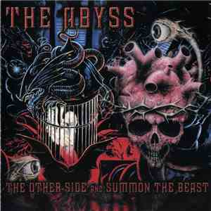 The Abyss  - The Other Side and Summon The Beast